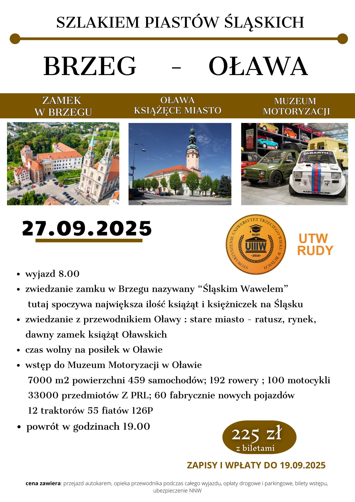 WYCIECZKA  DO BRZEGU I OŁAWY ODWOŁANA