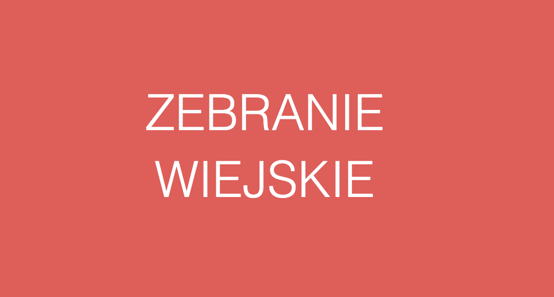 Zebranie Wiejskie w Rudach – Ważna Informacja dla Mieszkańców