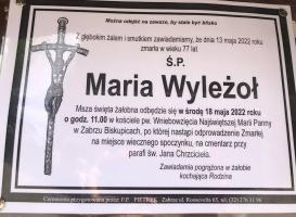  Z przykrością informujemy, że w dniu 13 maja zmarła Śp. Maria WYLEŻOŁ , mama ks. Rafała Wyleżoła byłego proboszcza naszej parafii.